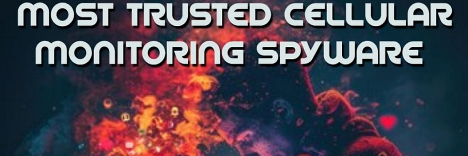 Leading Cellular Monitoring Spyware for Your Needs